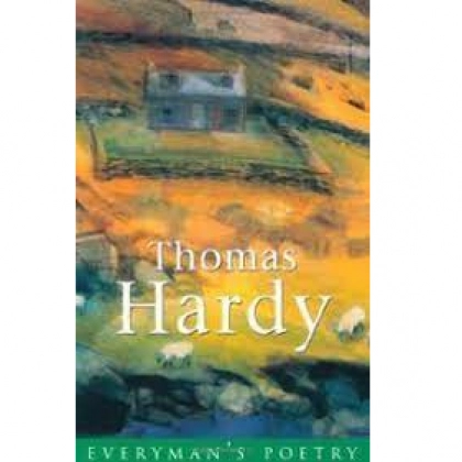 Thomas Hardy: Every man's poetry (used)