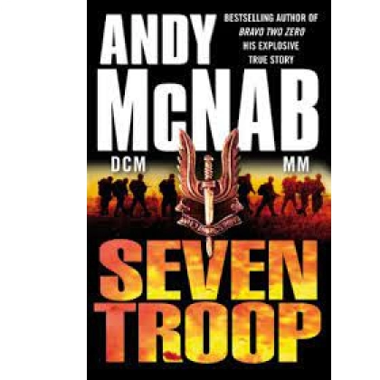 Andy McNab: Seven Troop (used)