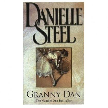 Danielle Steel: Granny Dan (used) - rasm №1 Danielle Steel: Granny Dan (used)
