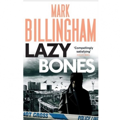 Mark Billingham: Lazy bones (used)