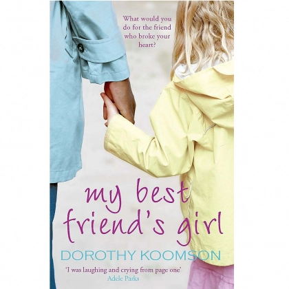 Dorothy Koomson: My best friend's girl (used A4)