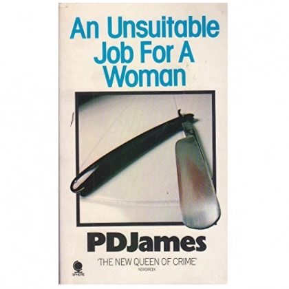 P.D. James: An Unsuitable Job For a Woman (used)