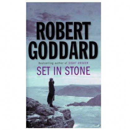 Robert Goddard: Set in Stone (used)