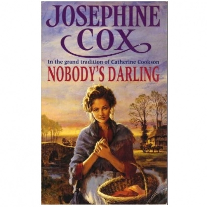 Josephine Cox: Nobody's Darling (used)