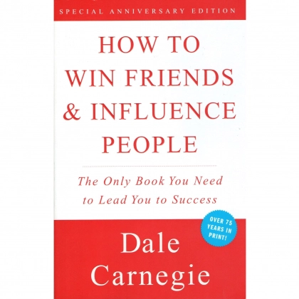 Dale Carnegie: How to win friends and influence people (soft cover)