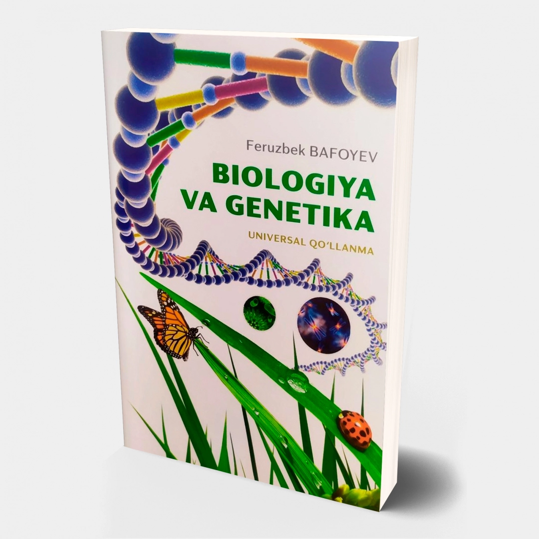 Feruzbek Bafoyev: Biologiya va genetika