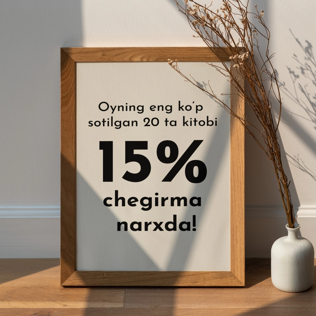 &laquo;Asaxiy Books bestsellerlari&raquo;, Oktyabr: (20ta kitob) 15 % chegirma