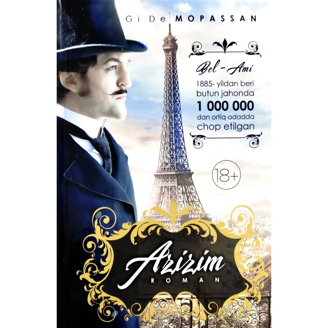 Gi De Mopassan: Azizim (lotin alifbosida)