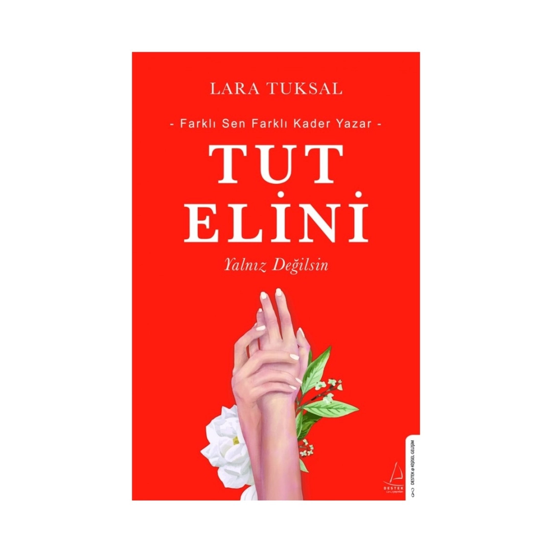 Lara Tuksal: Tut Elini