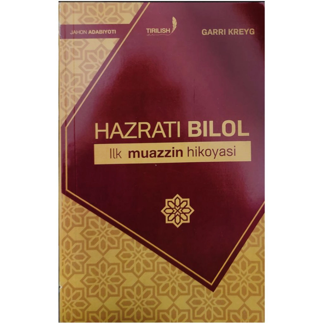Garri Kreyg: Hazrati Bilol