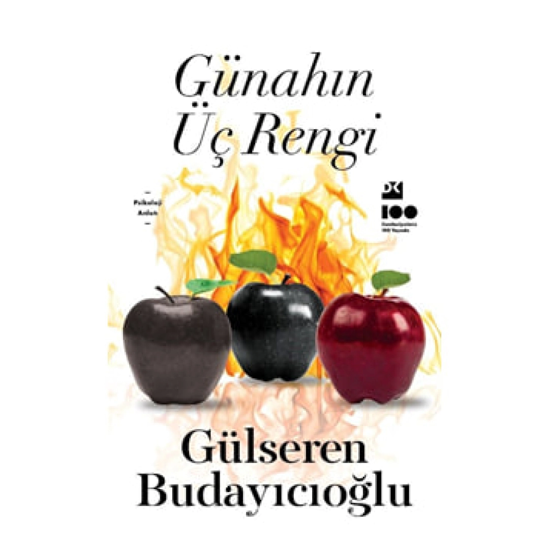 Gülseren Budayıcıoğlu: Günahın Üç Rengi