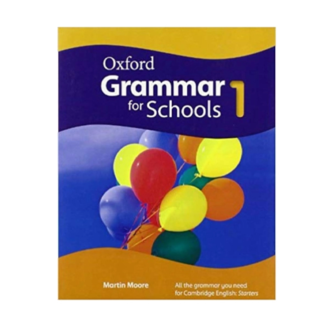 Oxford Grammar for School 1