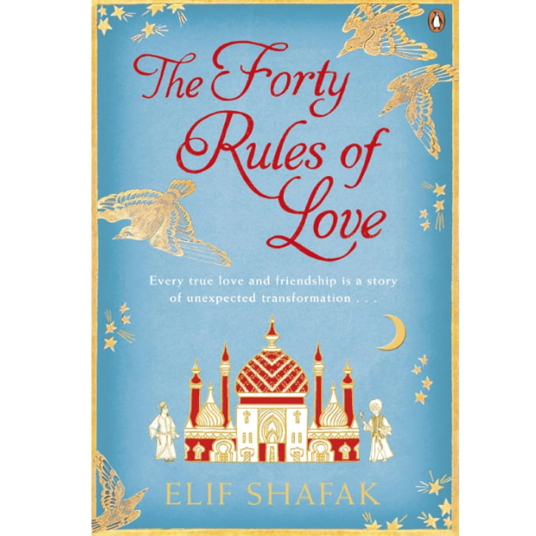 Elif Shafak: The Forty Rules of Love
