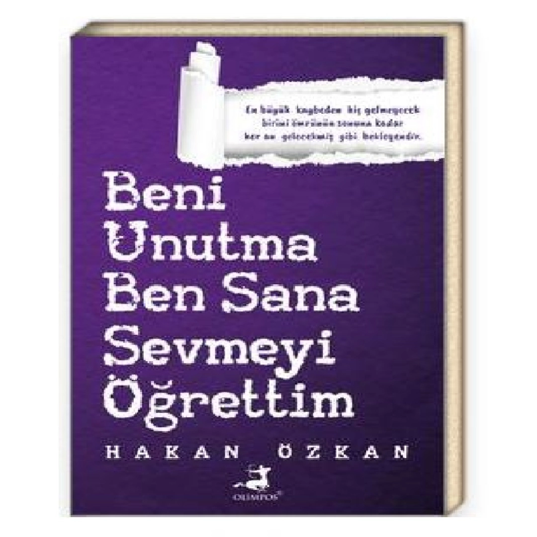 Hakan Ozkan: Beni Unutma Ben Sana Sevmeyi Öğrettim