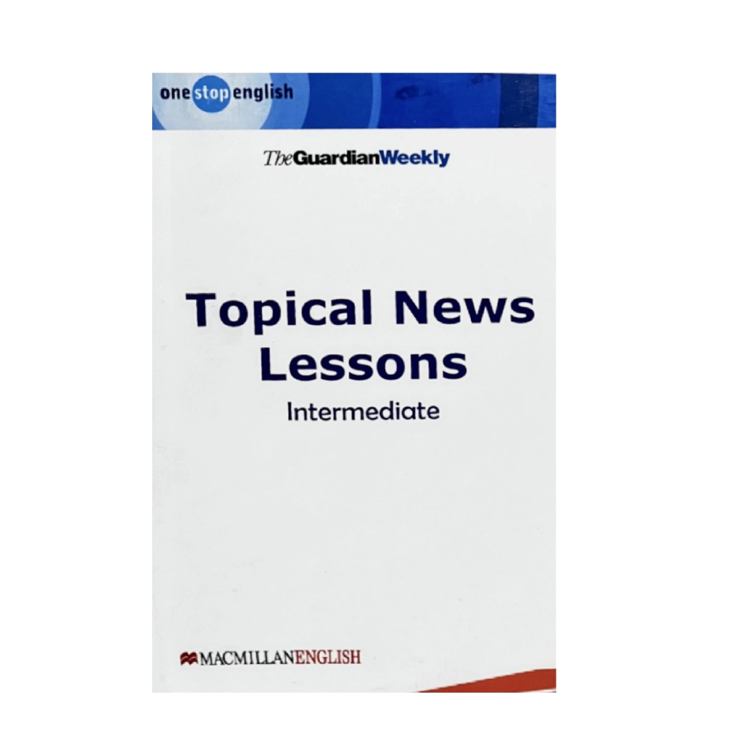 Topical News Lessons Intermediate