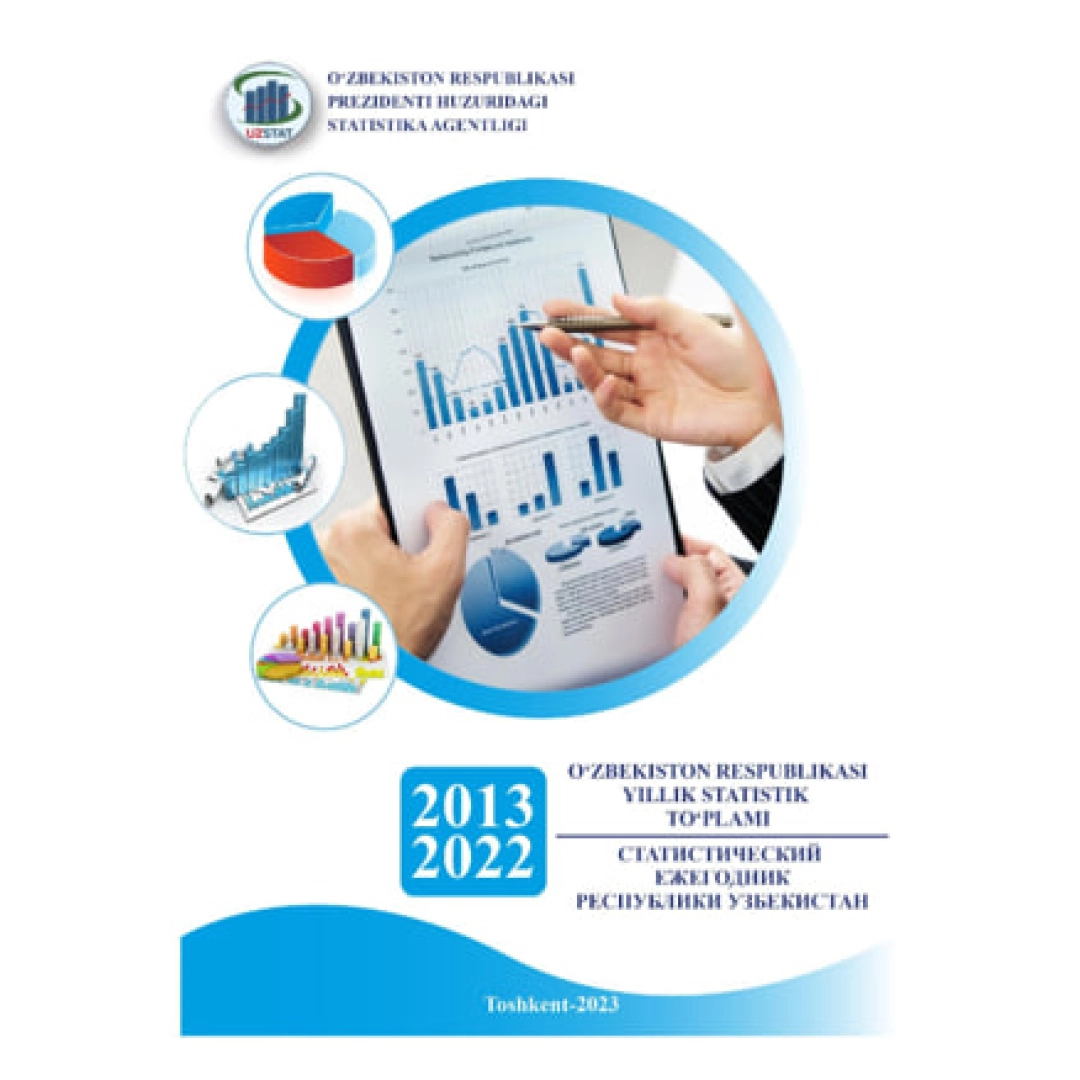 O'zbekiston Respublikasi yillik statistik to`plami (2013-2022)