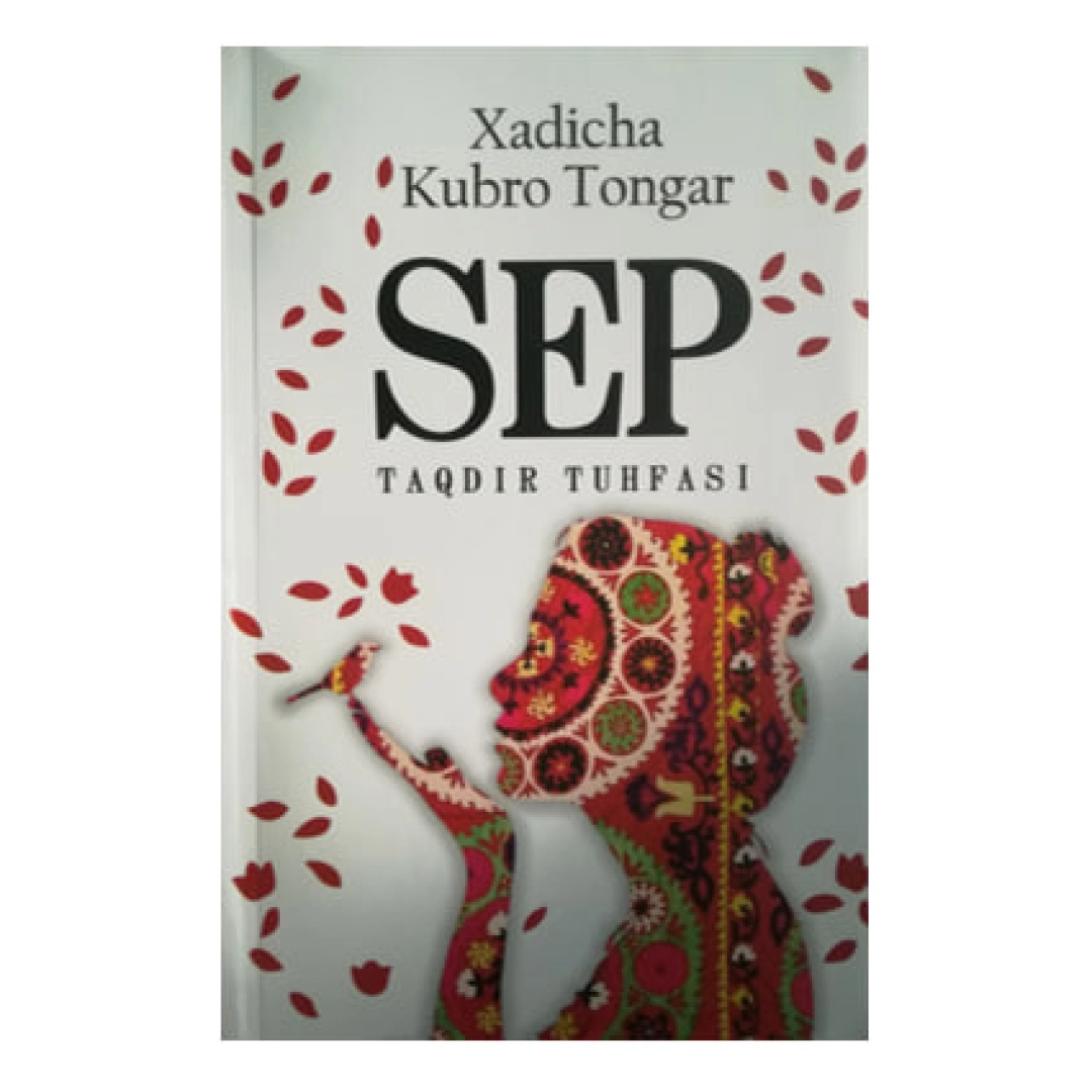 Xadicha Kubro Tongar: Sep taqdir tuhfasi