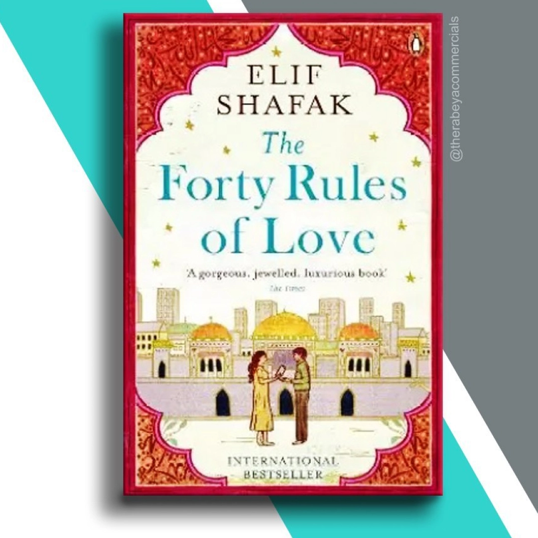 Elif Shafak: The Forty Rules of Love (International bestseller)