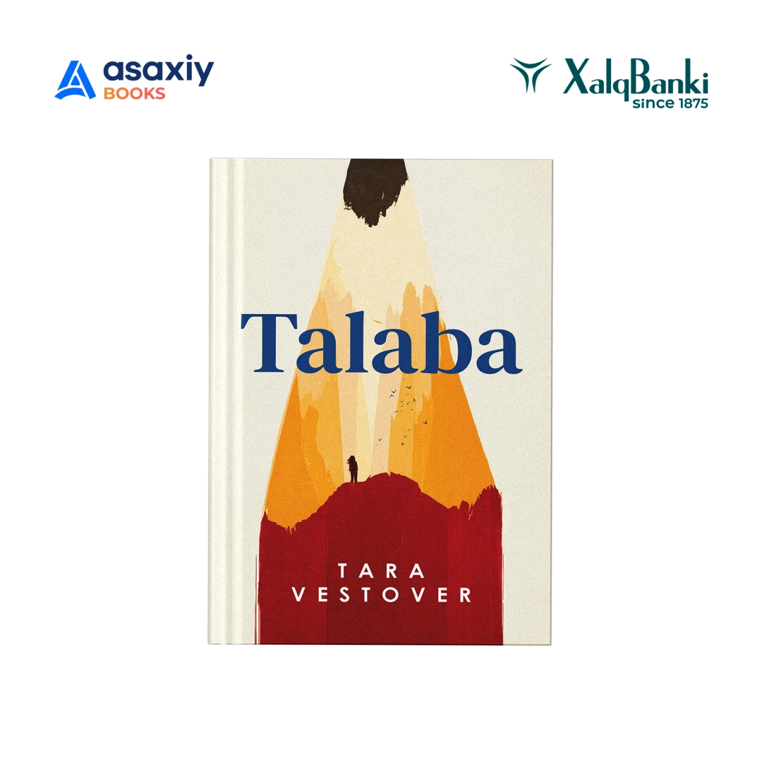 Tara Vestover: Talaba (Qattiq muqova)