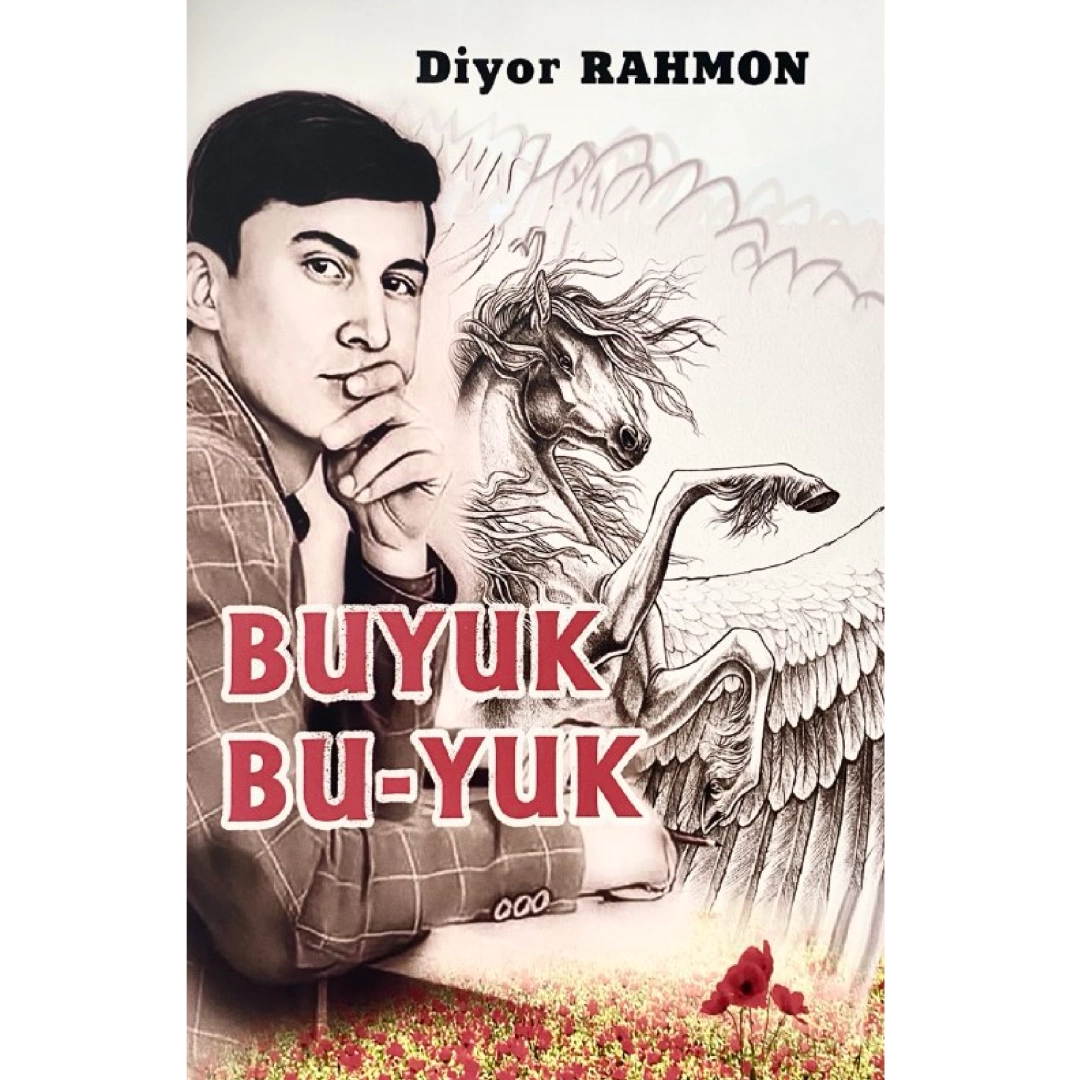 Diyorbek Rahmon: Buyuk bu-yuk