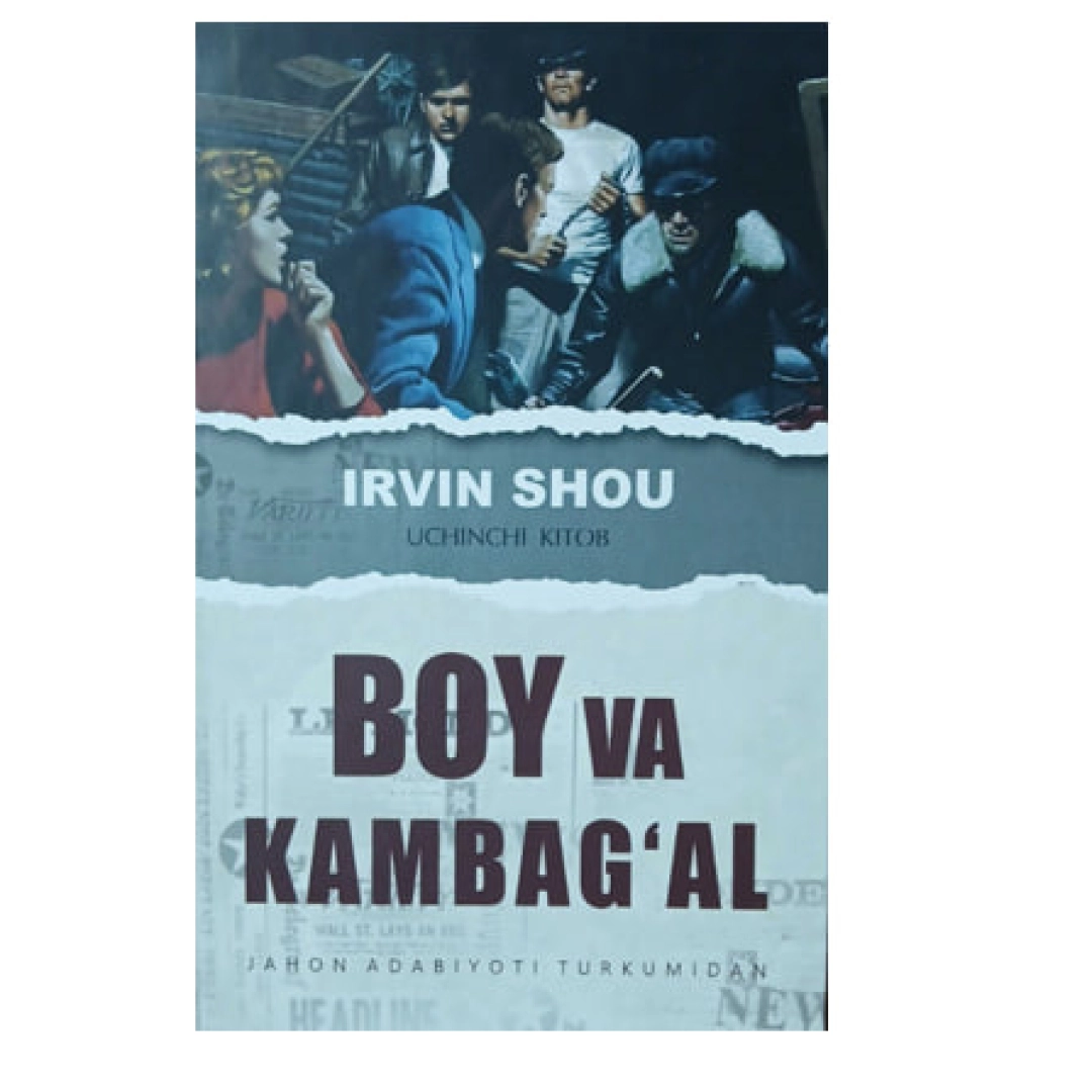 Irvin Shou: Boy va Kambag'al uchinchi kitob