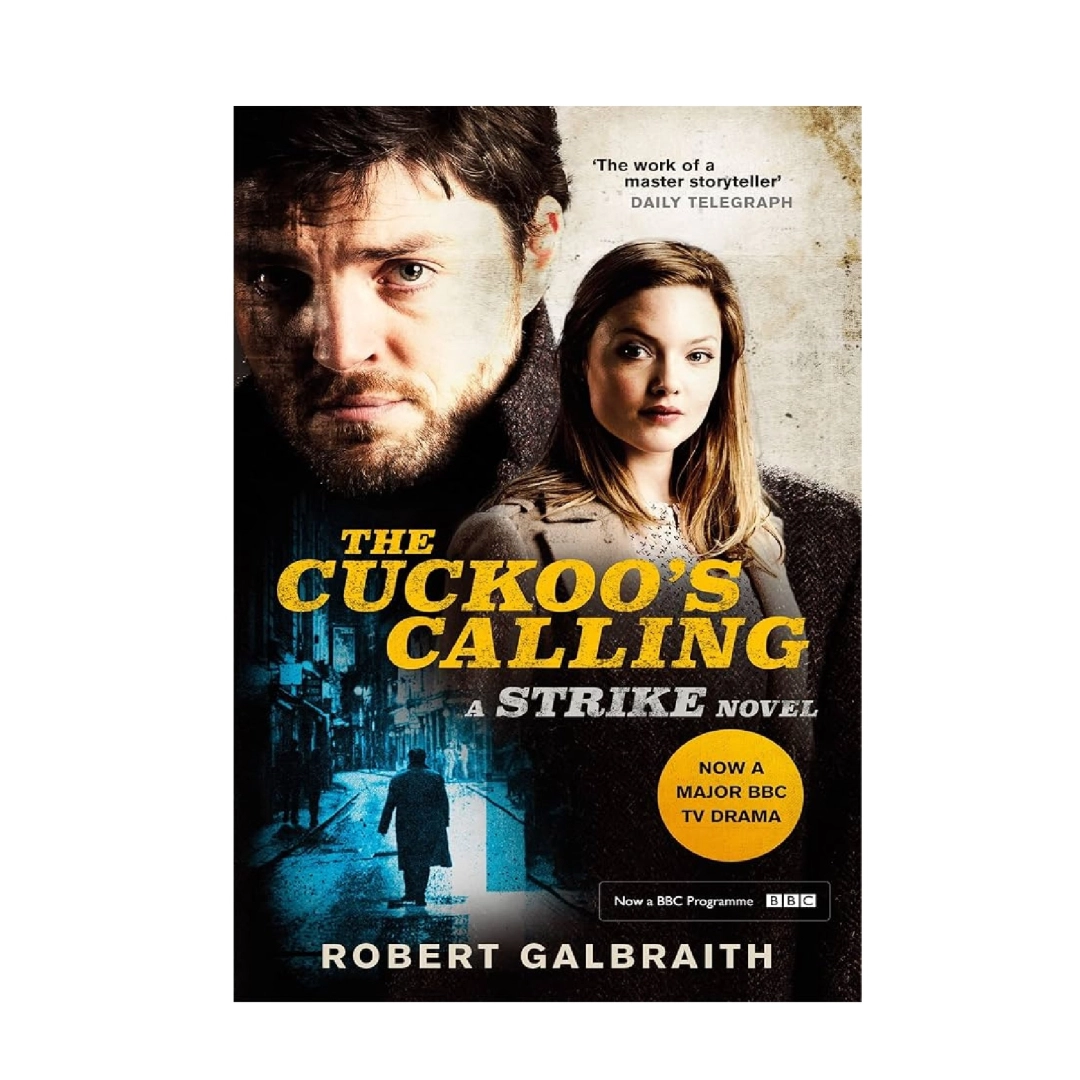Robert Galbraith: The Cuckoo's calling a strike novel