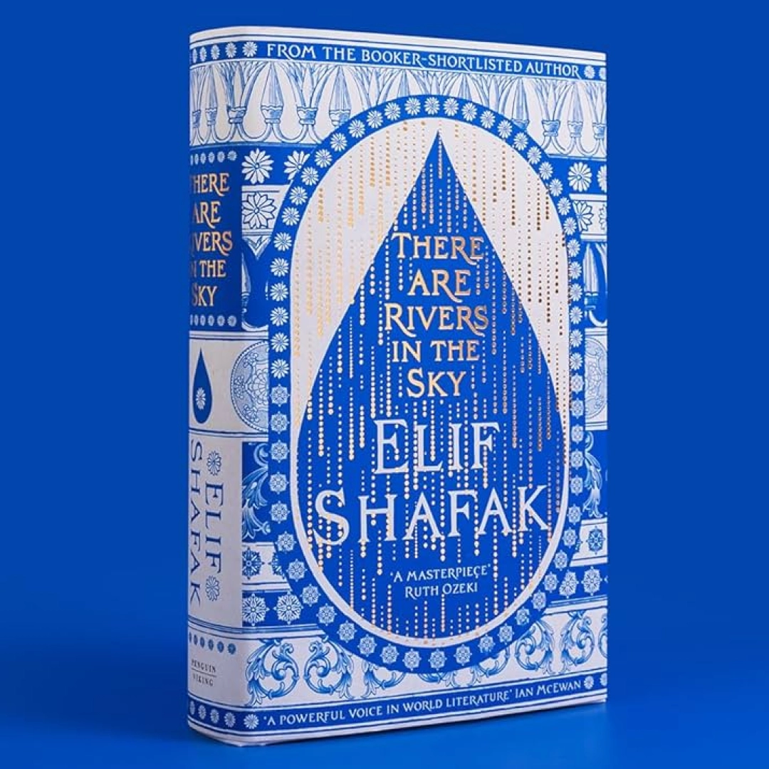 Elif Shafak: There are rivers in the sky