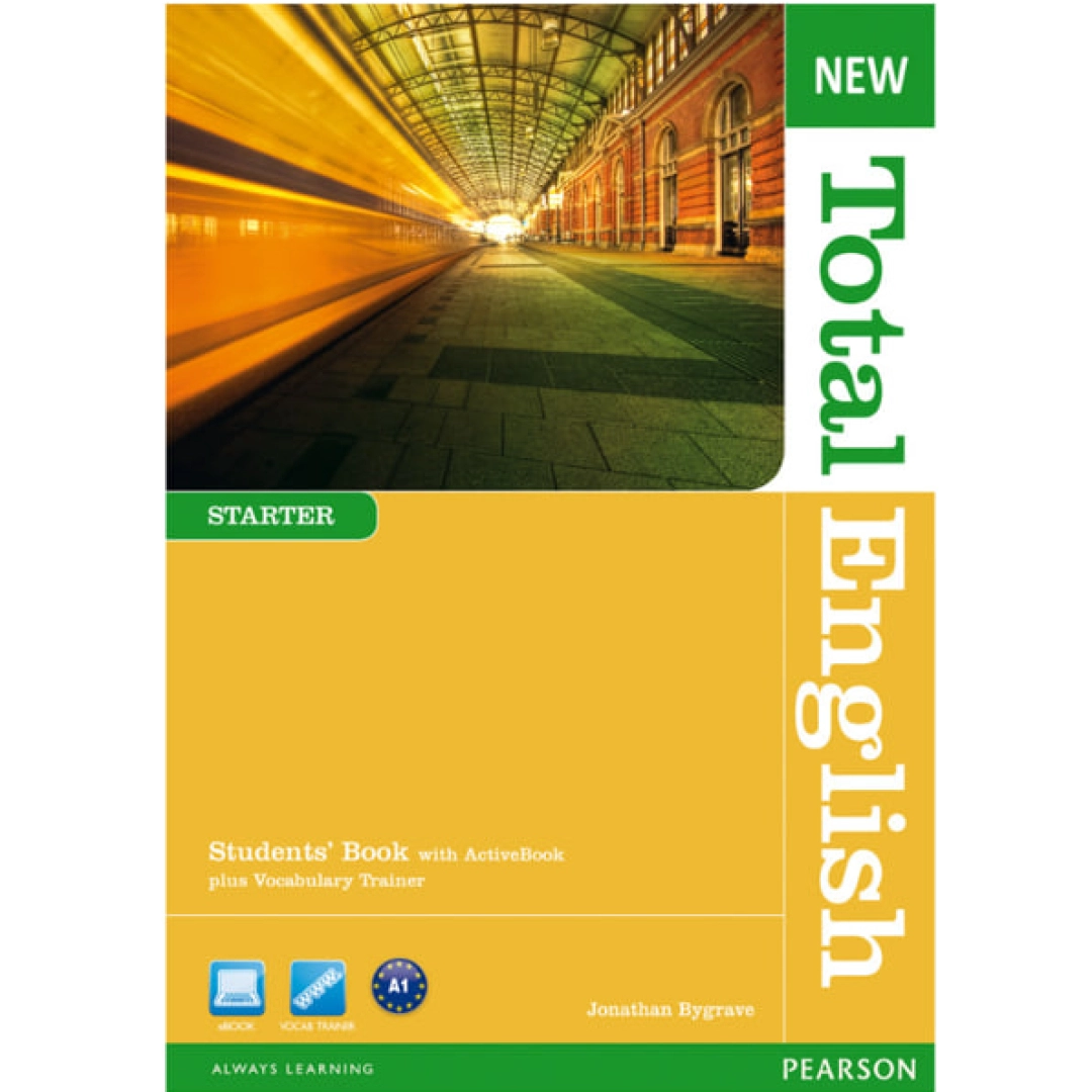 Jonathan Bygrave: New Total English, Starter, Students' Book With Workbook