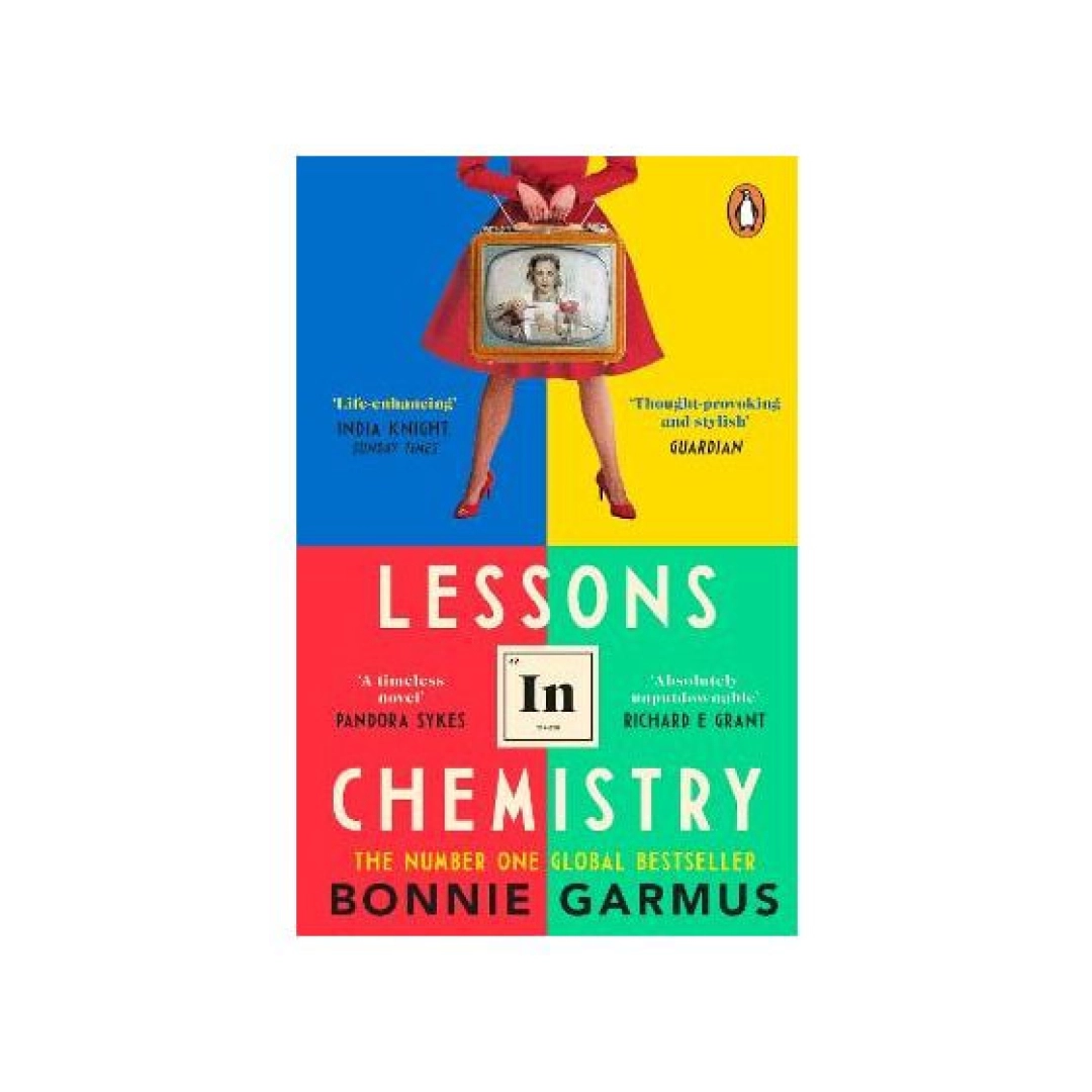 Bonnie Garmus "Lessons in Chemistry"