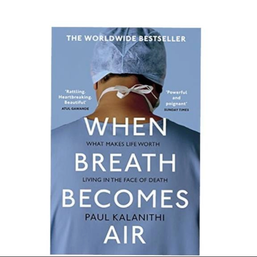 Pol Kalaniti  "When Breath Becomes Air"