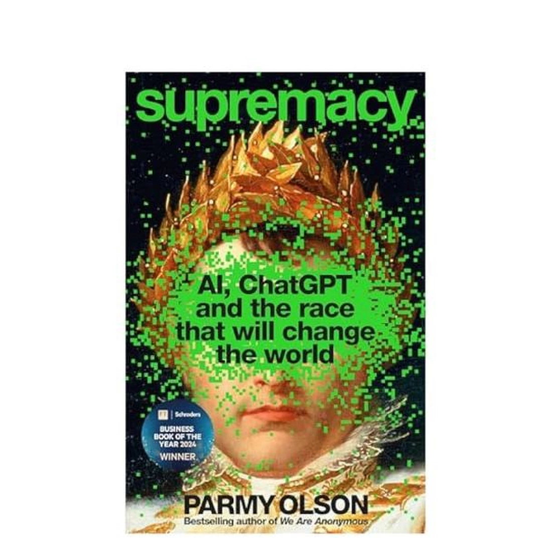 Parmy Olson : Supremacy