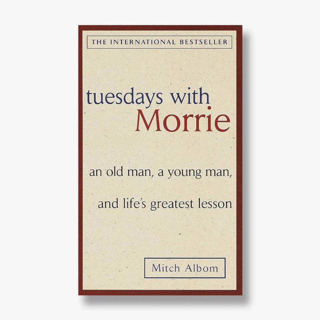 Mitch Albom : Tuesdays with Morrie