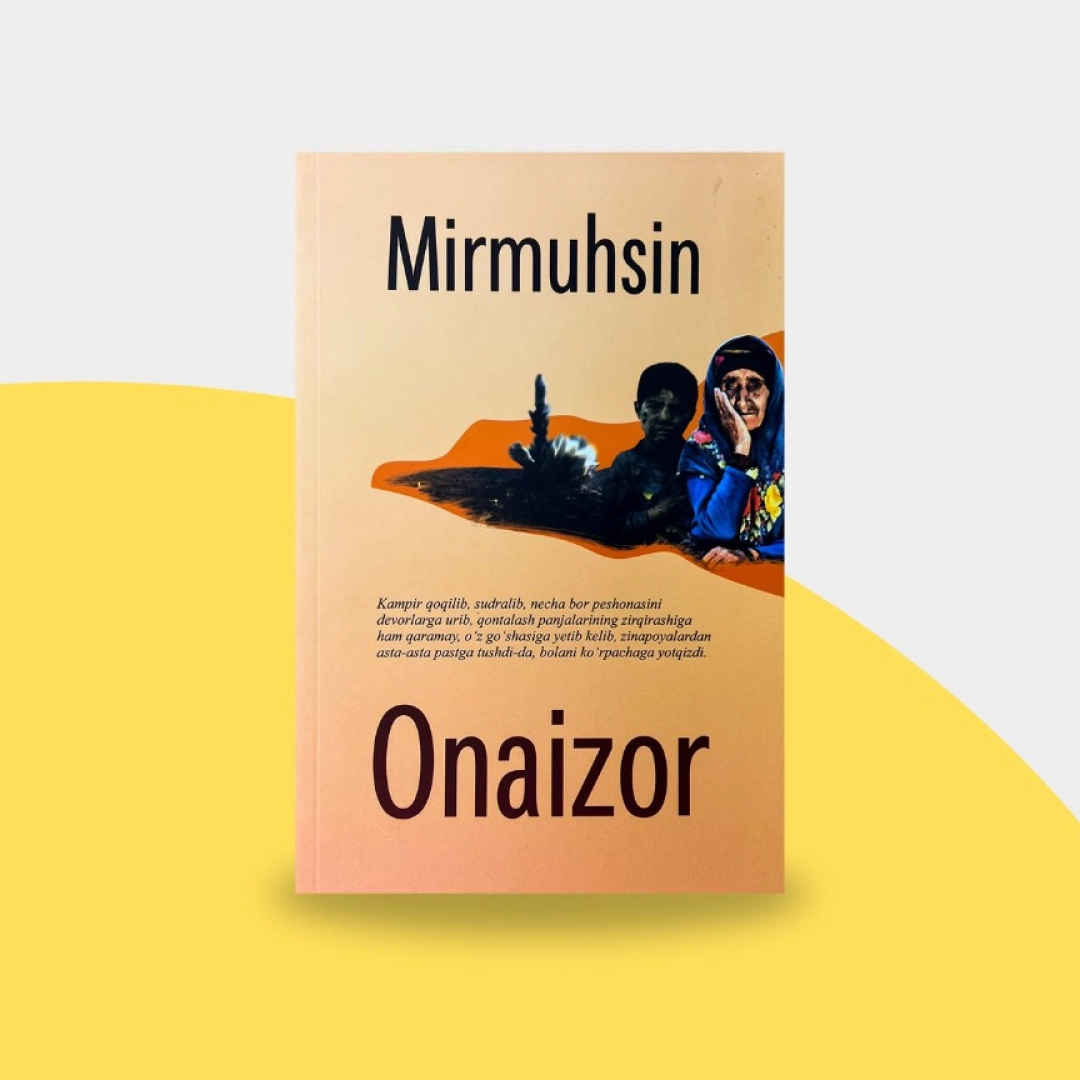 Mirmuhsin: Onaizor