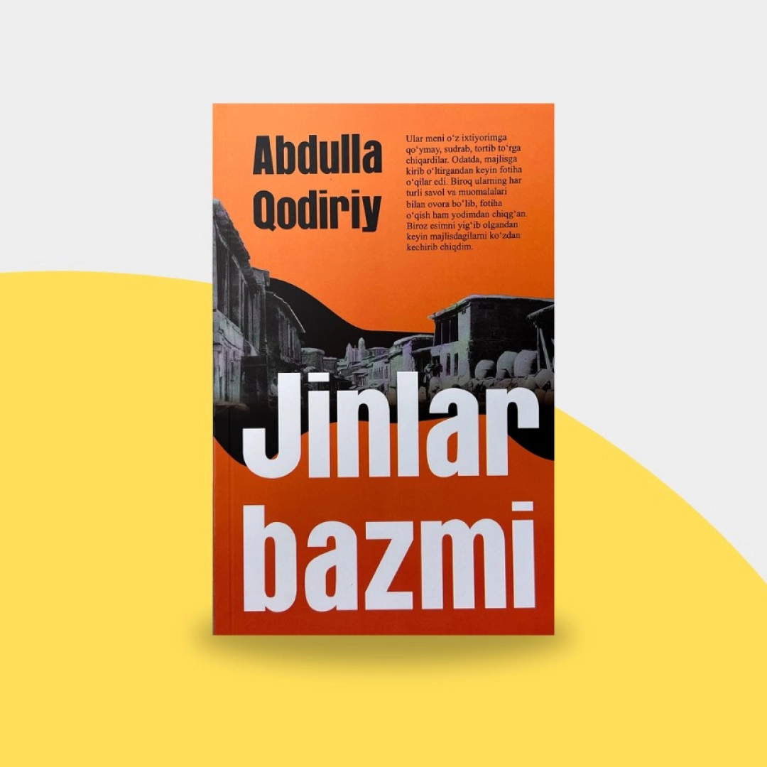 Abdulla Qodiriy: Jinlar bazmi