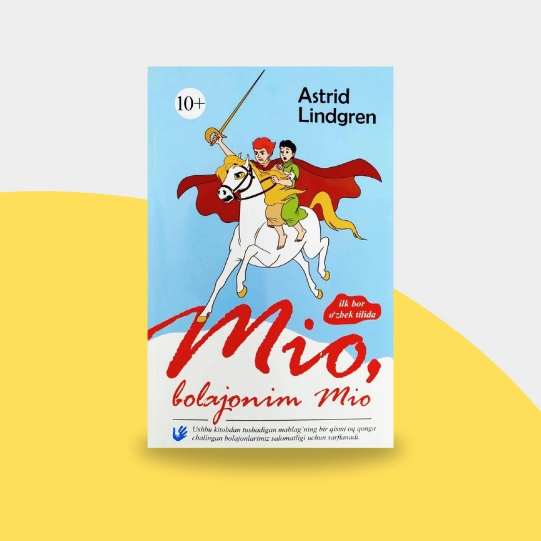 Astrid Lindgren: Mio, bolajonim Mio