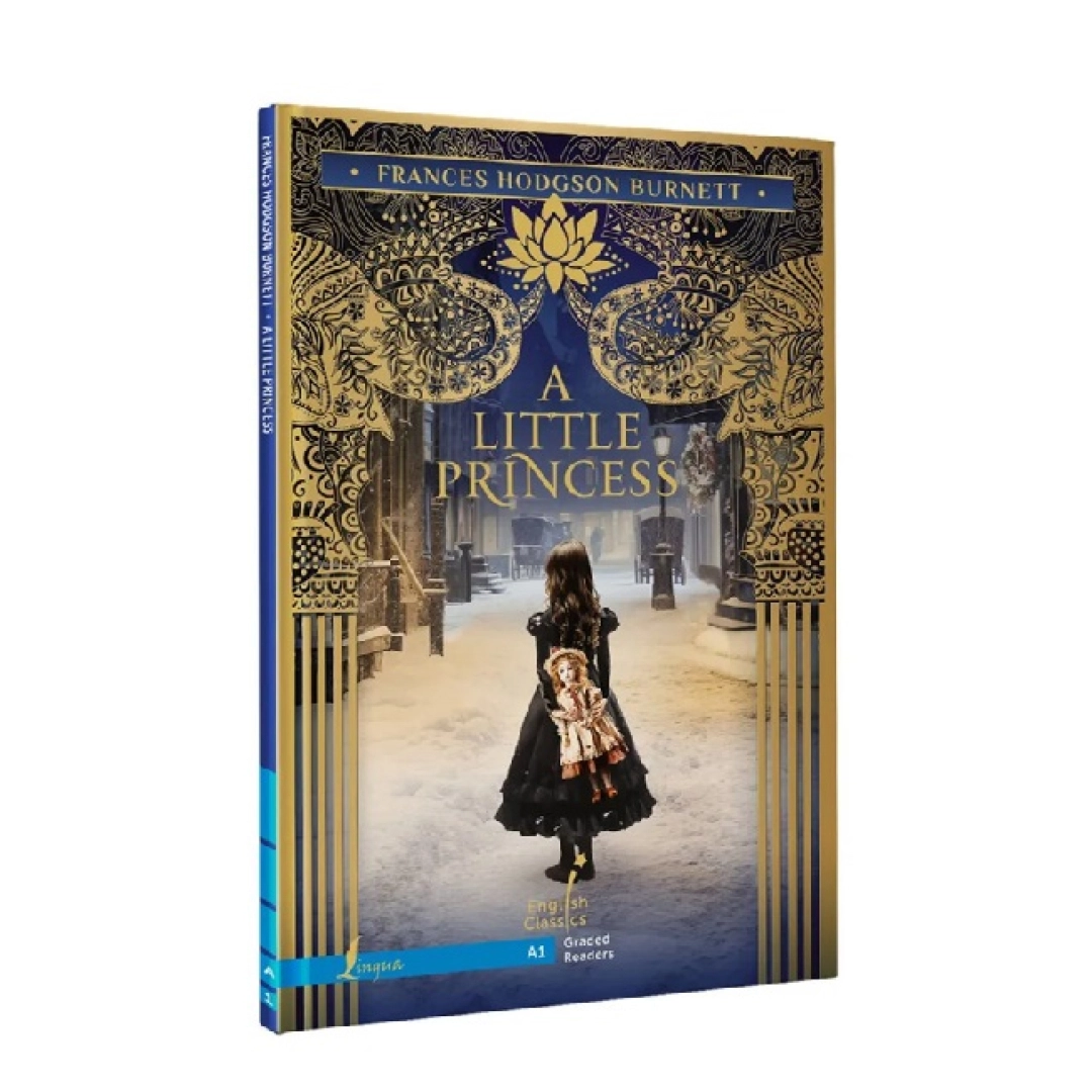 Frances Hodgson Burnett: The Little Princess A1