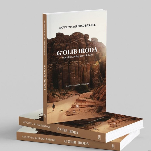 Ali Fuad Bashgil: G'olib iroda. Muvafaqqiyatning birinchi sharti