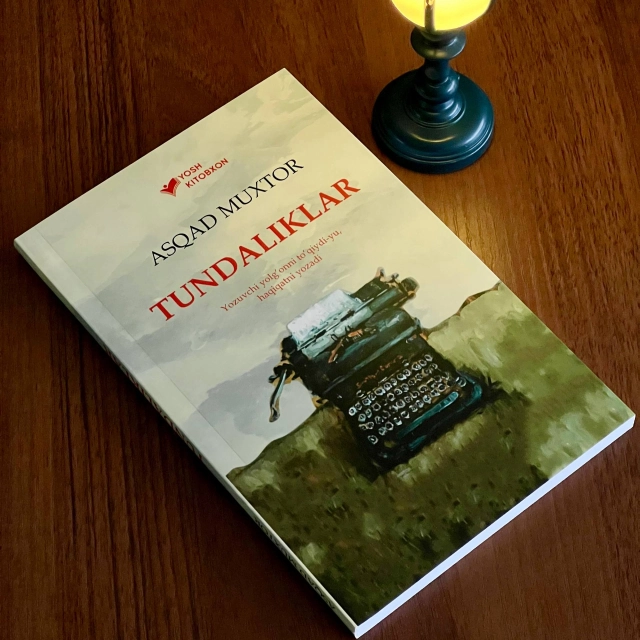 Асқад Мухтор: Тундаликлар