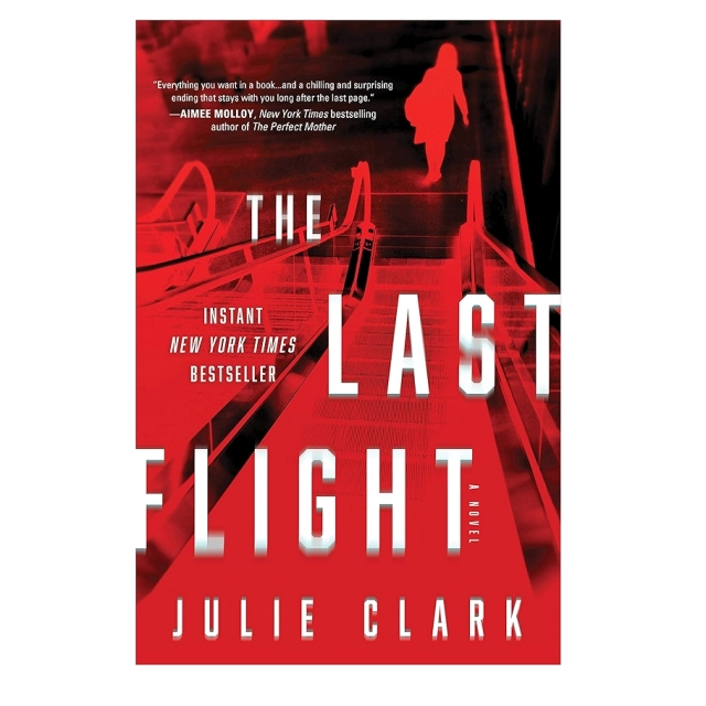 Julie Clark: The Last Flight