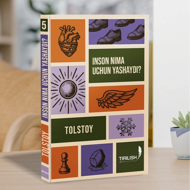 Lev Tolstoy: Inson nima uchun yashaydi