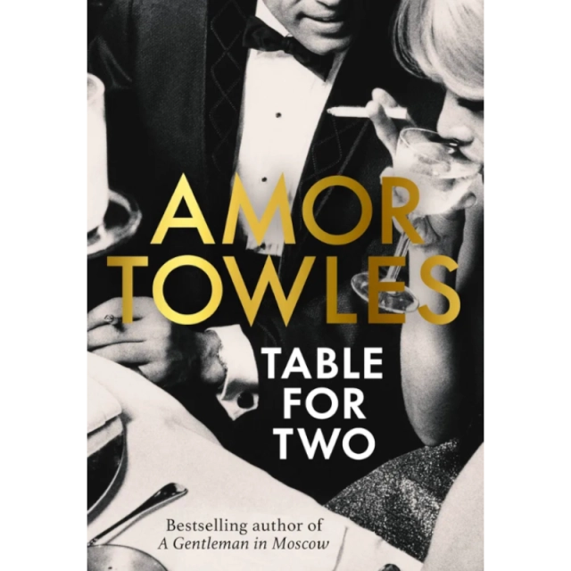 Amor Towles: Table For Two