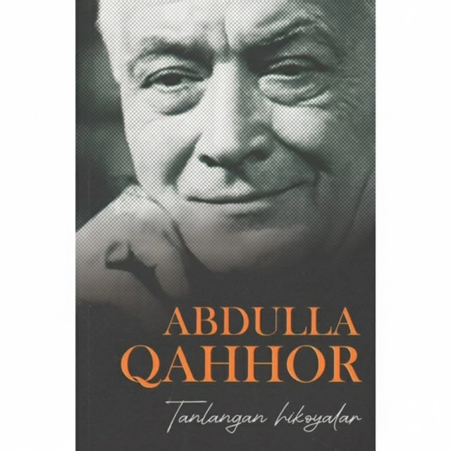 Абдулла Қаҳҳор: Танланган ҳикоялар
