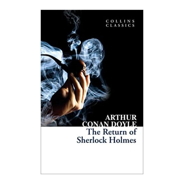 Arthur Conan Doyle: The Return of Sherlock Holmes (Collins classics)
