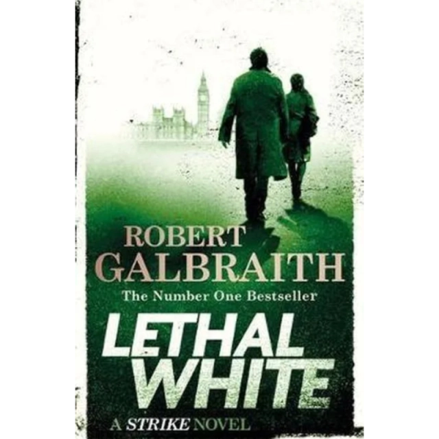 Robert Galbraith: Lethal White