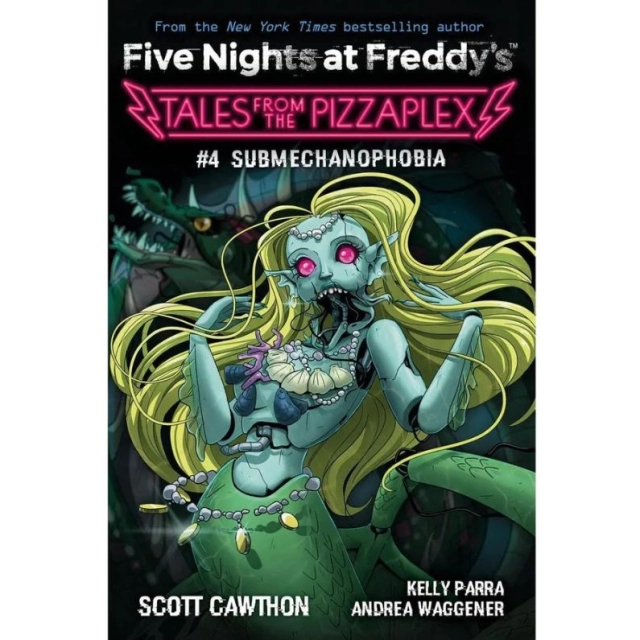 Scott Cawthon: Submechanophobia Five Nights at Freddy's Tales From the Pizzaplex  4
