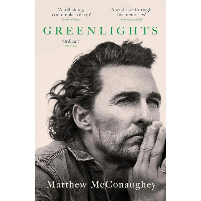 Matthew McConaughey: Greenlights (soft cover)