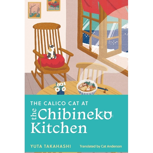 Yuta Takahashi: The Calico Cat at the Chibineko Kitchen