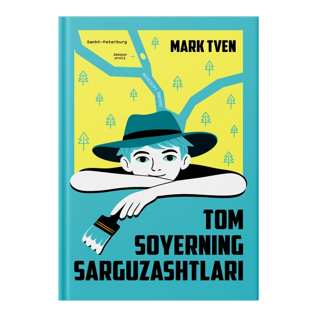 Mark Tven: Tom Soyerning sarguzashtlari