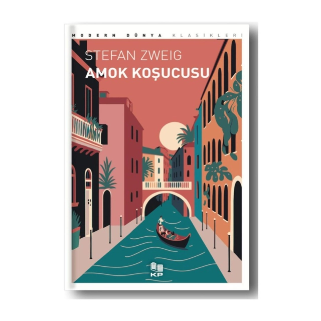 Stefan Zweig: Amok Koşucusu