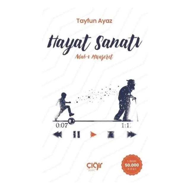 Tayfun Ayaz: Hayat Sanati. Adab-i Muaseret